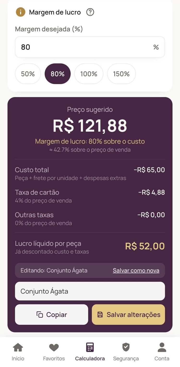 Tela da calculadora de precificação do app, mostrando o preço sugerido, o lucro líquido por peça e o cálculo detalhado de custos e taxas.